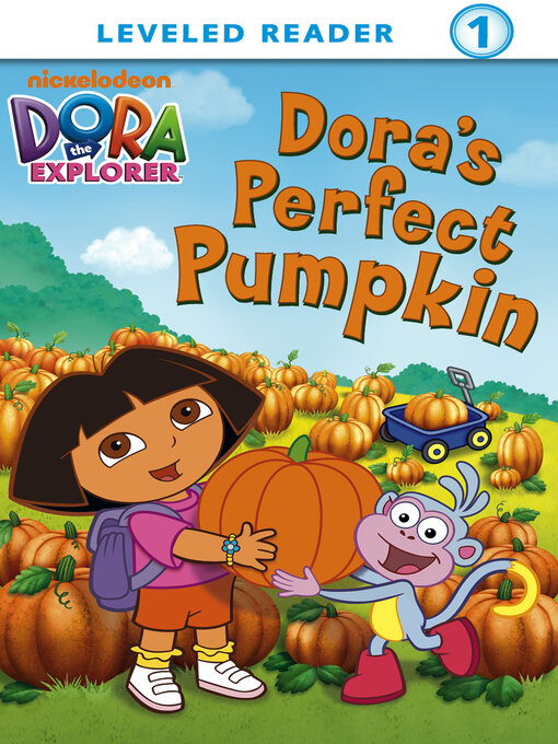 Title details for Dora's Perfect Pumpkin by Nickelodeon Publishing - Available